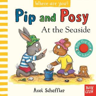Cover image for 9781839948343 - Pip and Posy, Where Are You? At the Seaside (A Felt Flaps Book)