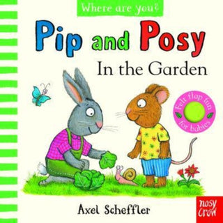 Cover image for 9781839948718 - Pip and Posy, Where Are You? In the Garden  (A Felt Flaps Book)