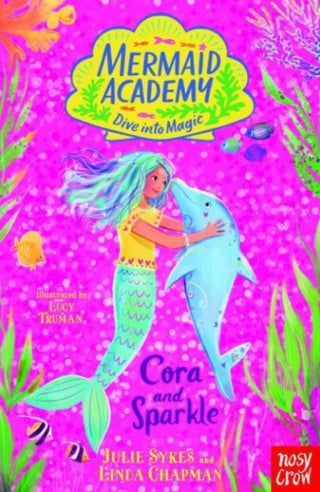 Cover image for 9781839949319 - Mermaid Academy: Cora and Sparkle