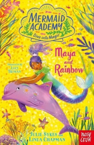 Cover image for 9781839949333 - Mermaid Academy: Maya and Rainbow