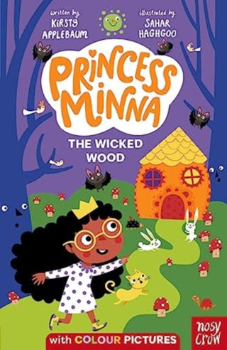 Cover image for 9781839949425 - Princess Minna: The Wicked Wood
