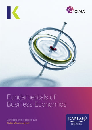 Cover image for 9781839967566 - BA1 Fundamentals of Business Economics - Study text
