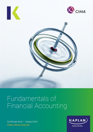 Cover image for 9781839967580 - BA3 FUNDAMENTALS OF FINANCIAL ACCOUNTING  - STUDY TEXT