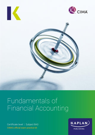 Cover image for 9781839967627 - BA3 FUNDAMENTALS OF FINANCIAL ACCOUNTING - EXAM KIT