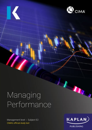 Cover image for 9781839967757 - E2 MANAGING PERFRANCE - STUDY TEXT
