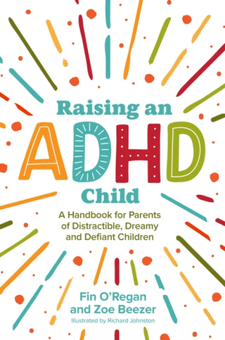 Cover image for 9781839970214 - Raising an ADHD Child