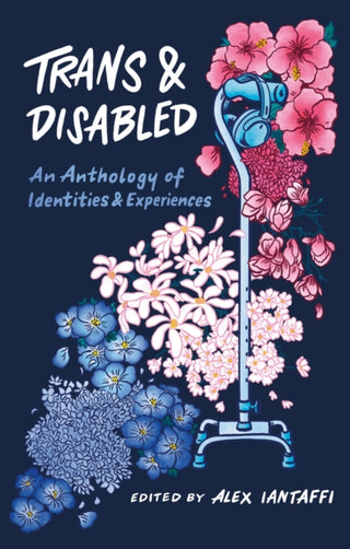 Cover image for 9781839970801 - Trans and Disabled
