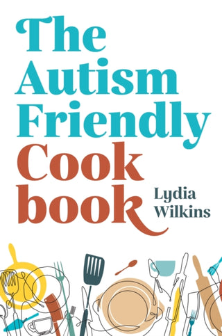 Cover image for 9781839970825 - The Autism-Friendly Cookbook