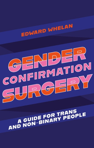 Cover image for 9781839970962 - Gender Confirmation Surgery