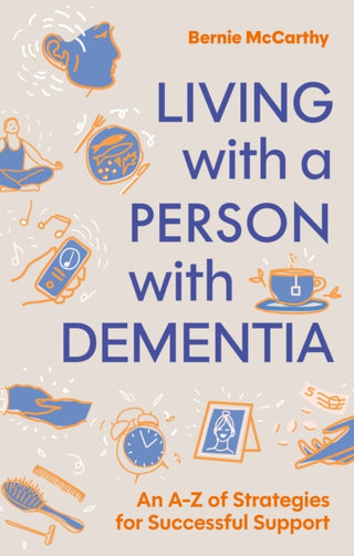 Cover image for 9781839973826 - Living with a Person with Dementia