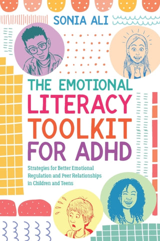 Cover image for 9781839974267 - The Emotional Literacy Toolkit for ADHD