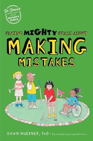 Cover image for 9781839974663 - Facing Mighty Fears About Making Mistakes