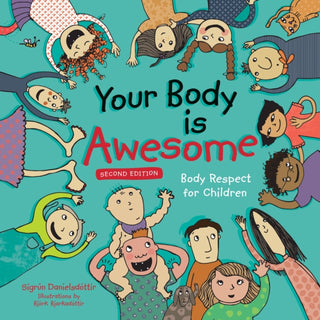Cover image for 9781839975332 - Your Body is Awesome (2nd edition)