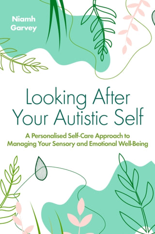 Supplemental image for 9781839975608 - Looking After Your Autistic Self