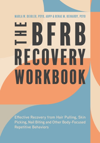 Cover image for 9781839976551 - The BFRB Recovery Workbook