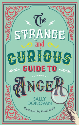 Cover image for 9781839976889 - The Strange and Curious Guide to Anger