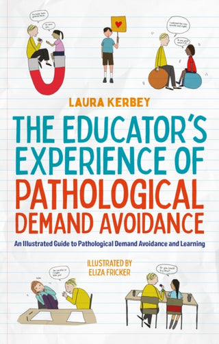 Cover image for 9781839976964 - The Educator’s Experience of Pathological Demand Avoidance