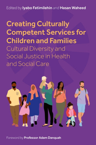 Cover image for 9781839977442 - Creating Culturally Competent Services for Children and Families