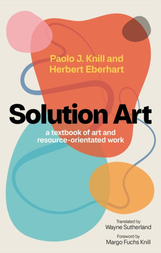 Cover image for 9781839977602 - Solution Art