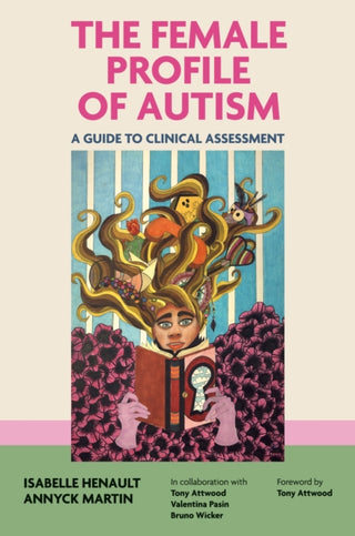 Cover image for 9781839978289 - The Female Profile of Autism