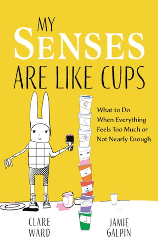 Cover image for 9781839978470 - My Senses Are Like Cups