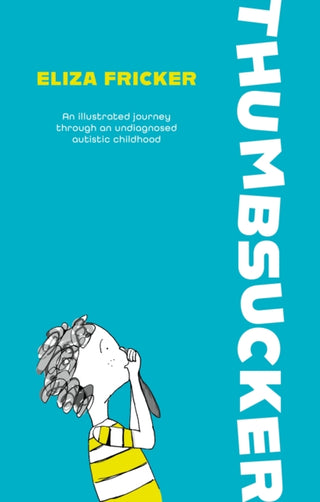 Cover image for 9781839978548 - Thumbsucker