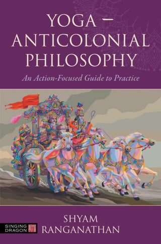Cover image for 9781839978760 - Yoga – Anticolonial Philosophy