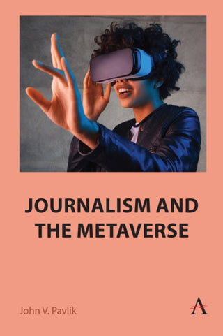 Cover image for 9781839990120 - Journalism and the Metaverse