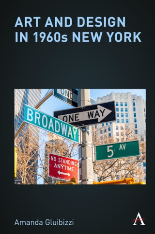 Cover image for 9781839994968 - Art and Design in 1960s New York