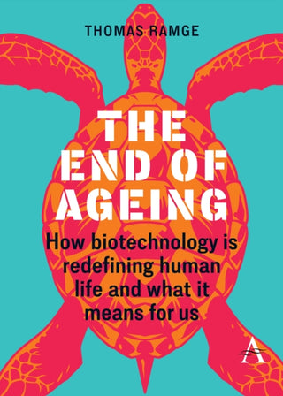 Cover image for 9781839995552 - The End of Ageing