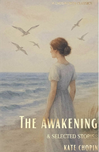 Cover image for 9781840225846 - The Awakening and Selected Stories