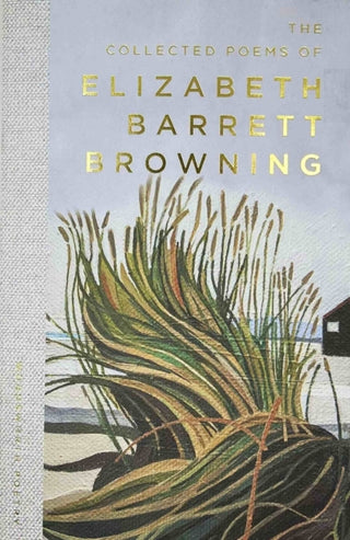 Cover image for 9781840225884 - The Collected Poems of Elizabeth Barrett Browning