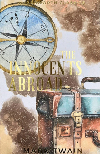 Cover image for 9781840226362 - The Innocents Abroad