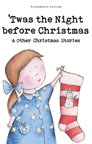 Cover image for 9781840226515 - Twas The Night Before Christmas and Other Christmas Stories