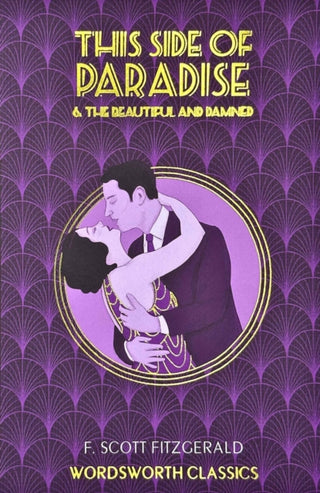 Cover image for 9781840226621 - This Side of Paradise / The Beautiful and Damned