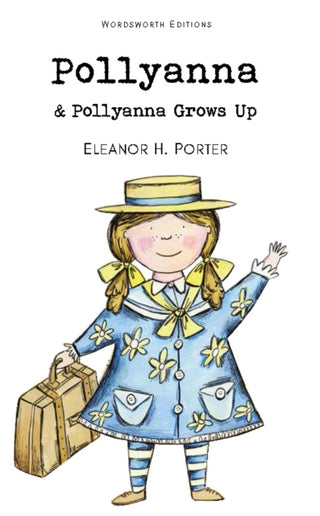 Supplemental image for 9781840226751 - Pollyanna & Pollyanna Grows Up