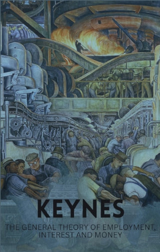 Cover image for 9781840227475 - The General Theory of Employment, Interest and Money