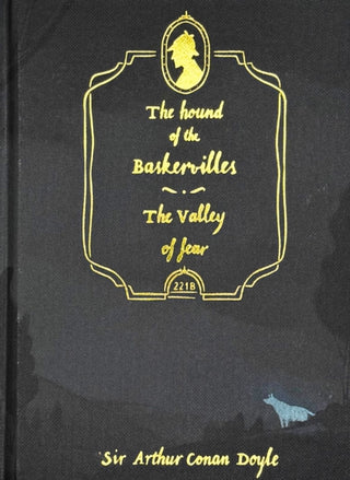 Cover image for 9781840228076 - The Hound of the Baskervilles & Valley of Fear (Collector's Edition)