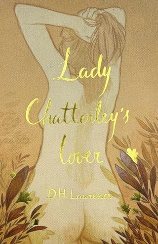 Cover image for 9781840228557 - Lady Chatterley's Lover (Collector's Edition)