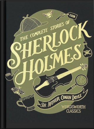Cover image for 9781840228816 - The Complete Stories of Sherlock Holmes (Wordsworth Library Collection)