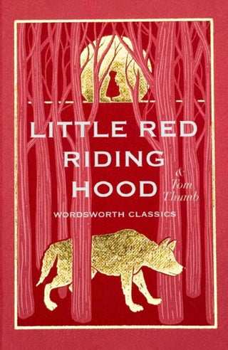 Cover image for 9781840229608 - Little Red Riding Hood: with Tom Thumb