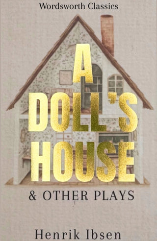 Cover image for 9781840229660 - Doll's House and Other Plays