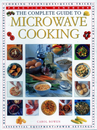 Cover image for 9781840388084 - The Complete Guide to Microwave Cooking