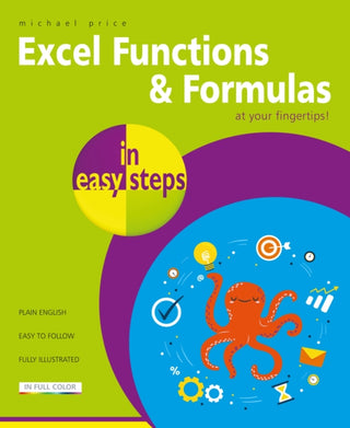 Cover image for 9781840788815 - Excel Functions and Formulas in easy steps