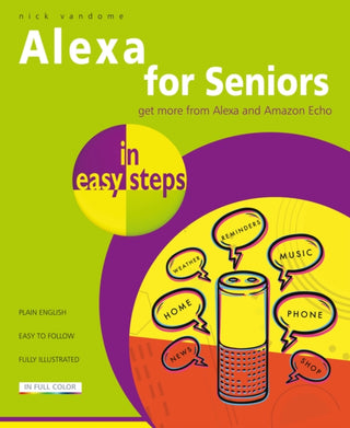 Cover image for 9781840789072 - Alexa for Seniors in easy steps