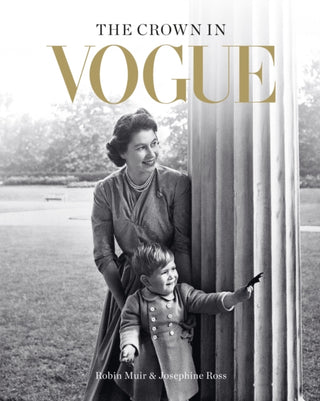 Cover image for 9781840918205 - The Crown in Vogue