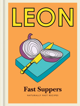 Cover image for 9781840918908 - Little Leon: Fast Suppers