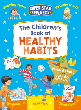 Cover image for 9781841359724 - The Children's Book of Healthy Habits