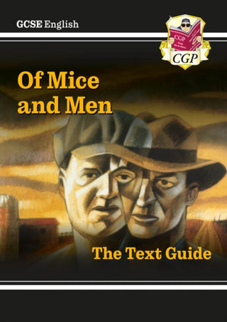 Cover image for 9781841461144 - GCSE English Text Guide - Of Mice & Men