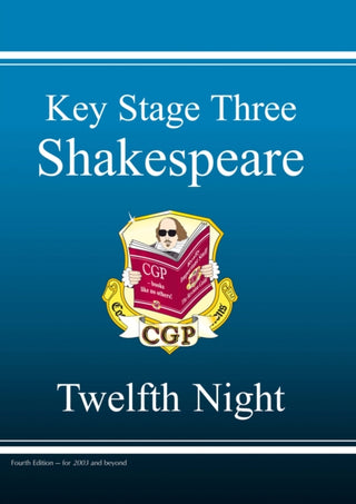 Cover image for 9781841461496 - KS3 English Shakespeare Text Guide - Twelfth Night